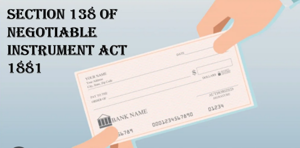 Section 138 of Negotiable Instrument act